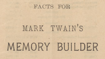 Facts for Mark Twain’s Memory Builder—cover; Facts for Mark Twain’s Memory Builder.